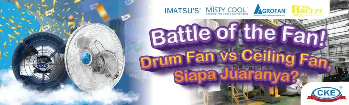 Drum Fan vs Ceiling Fan: Beda Fungsi, Beda Gaya!