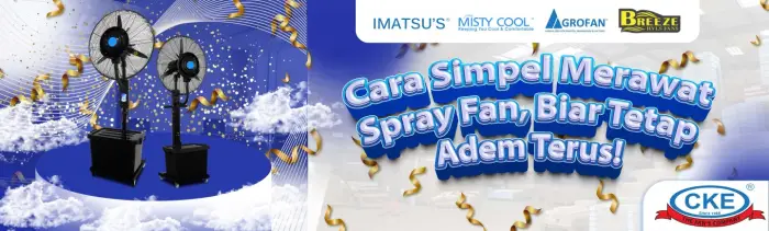 Biar Semprotan Sejuk Tetap Maksimal! Ini Cara Rawat Spray Fan Kamu Biar Awet