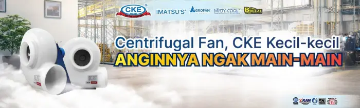 Angin Kencang Tapi Tetap Terarah? Saatnya Pakai Centrifugal Fan CKE